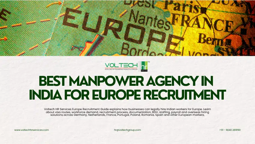 Which is the Best Manpower Agency in India for Europe Recruitment?